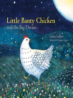 cover image of Little Banty Chicken and the Big Dream
